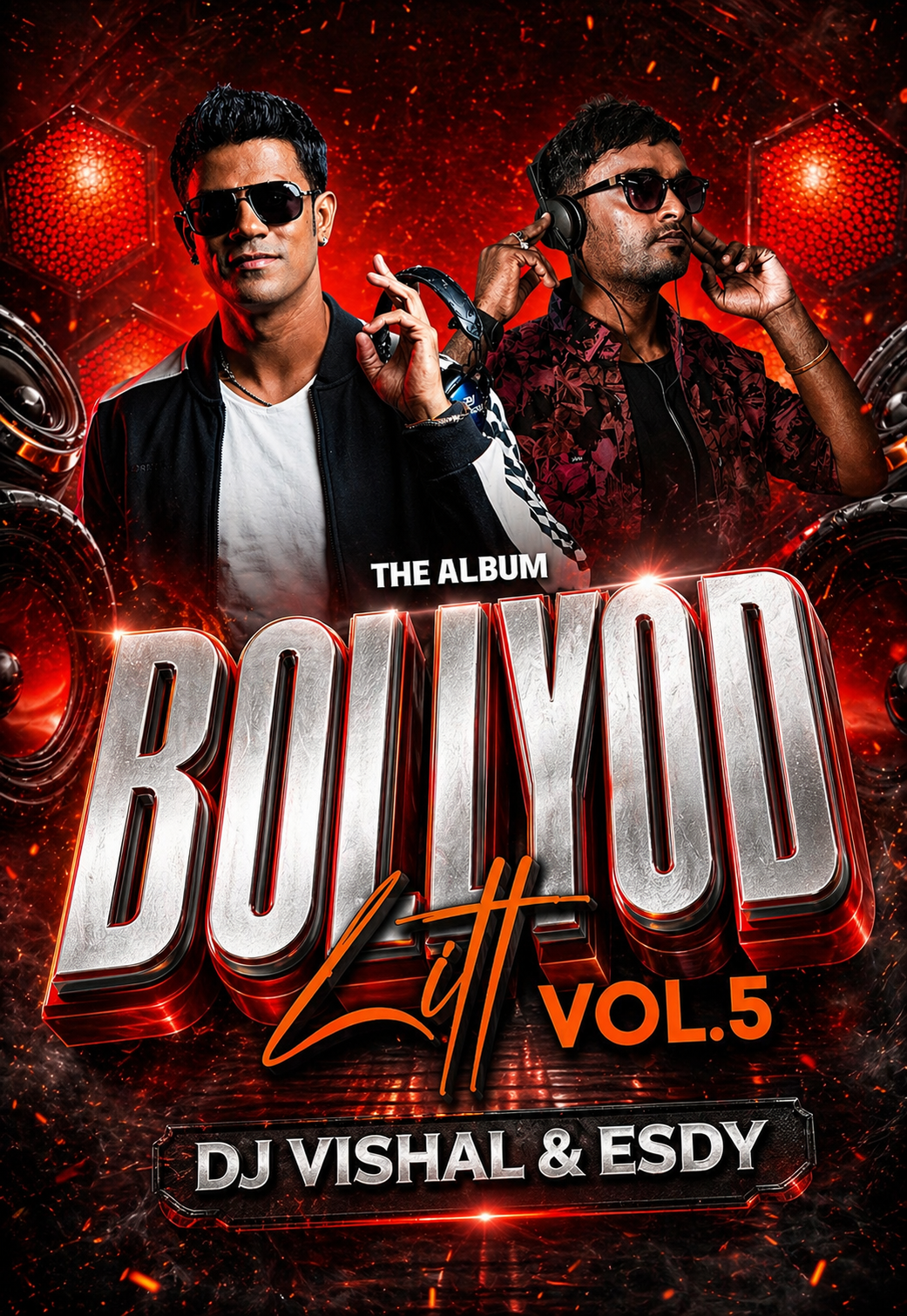 Bollywood Lit Vol. 5 - DJ Vishal & Esdy