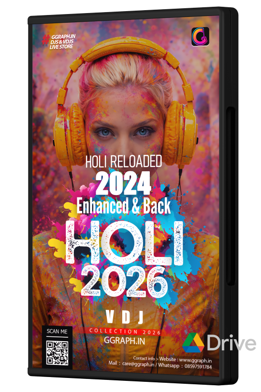 Holi Reloaded 2024 – Enhanced & Back in Holi 2026 - VDJ Playlist