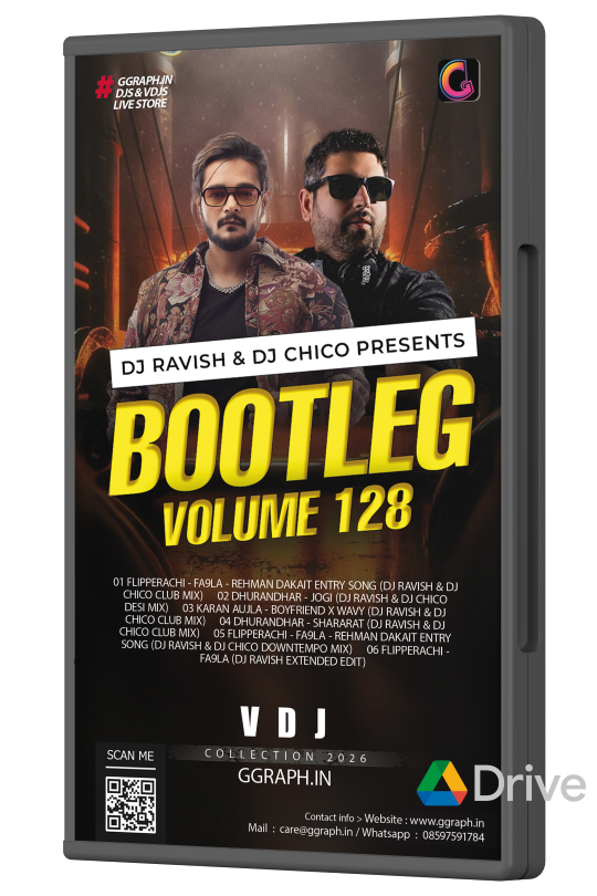 DJ Ravish & DJ Chico - Bootleg Vol. 128 - VDJ Playlist