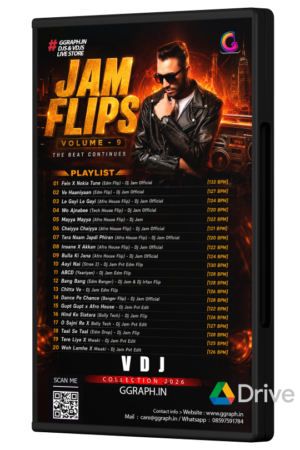 Jam Flips Vol.9 – DJ Jam (VDJ Playlist)