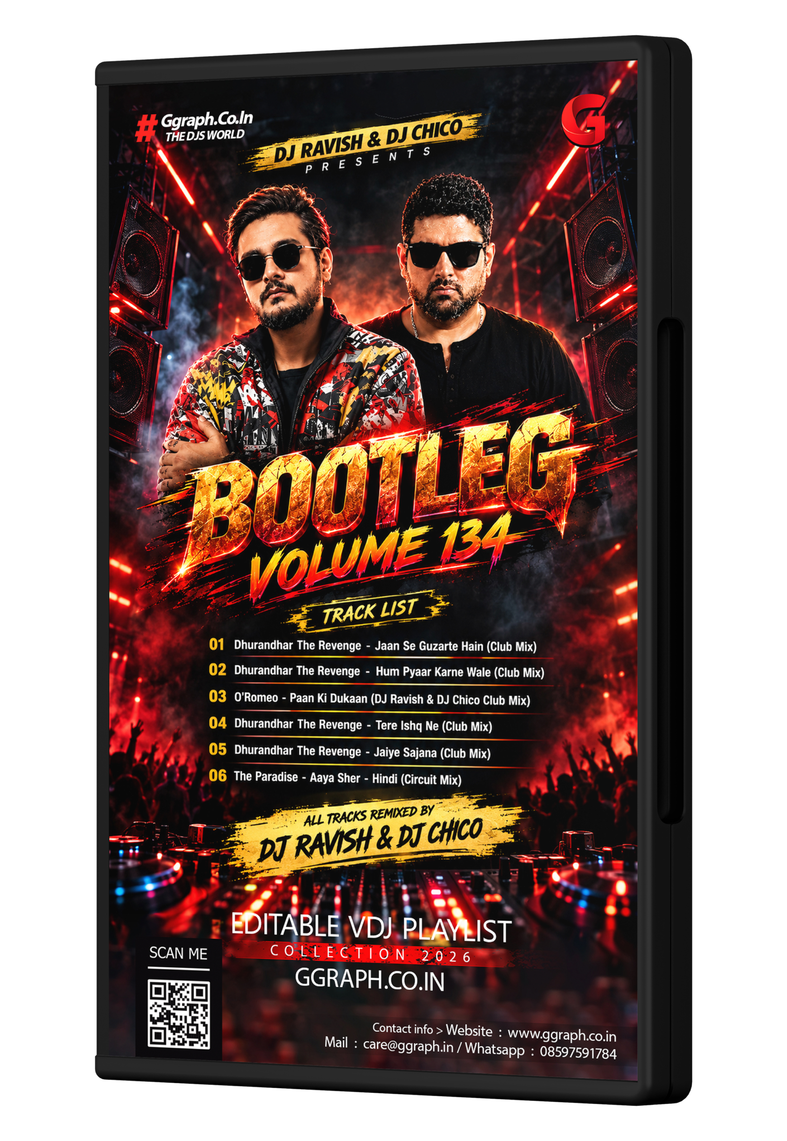 BOOTLEG Volume 134 – DJ Ravish & DJ Chico